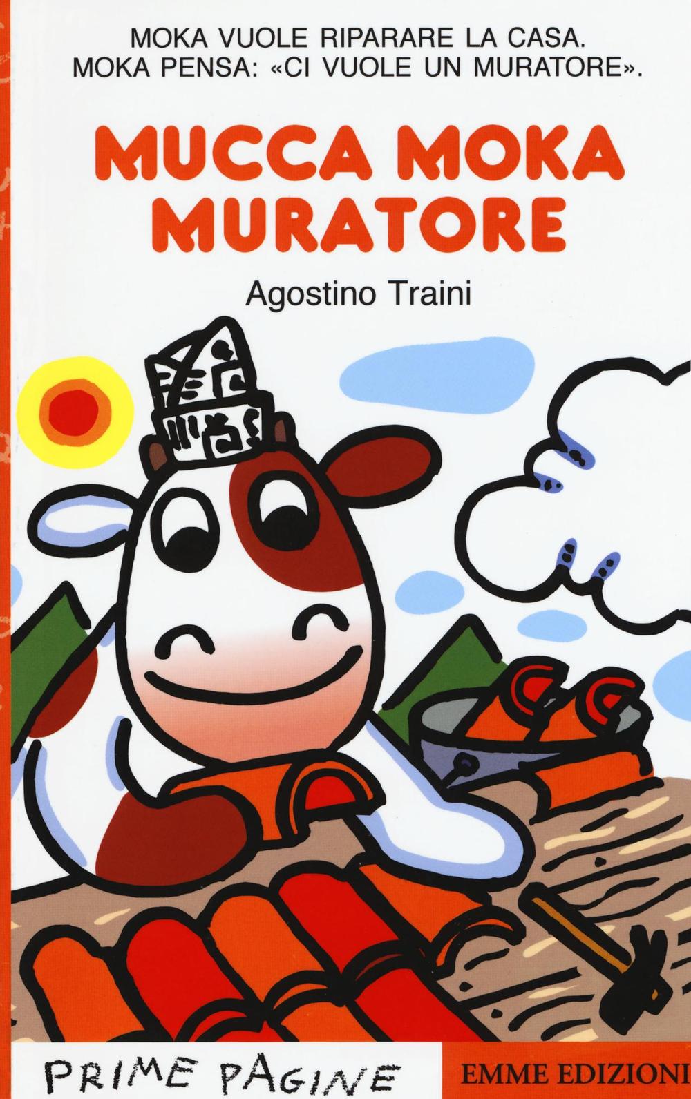 mucca Moka muratore. Stampatello maiuscolo