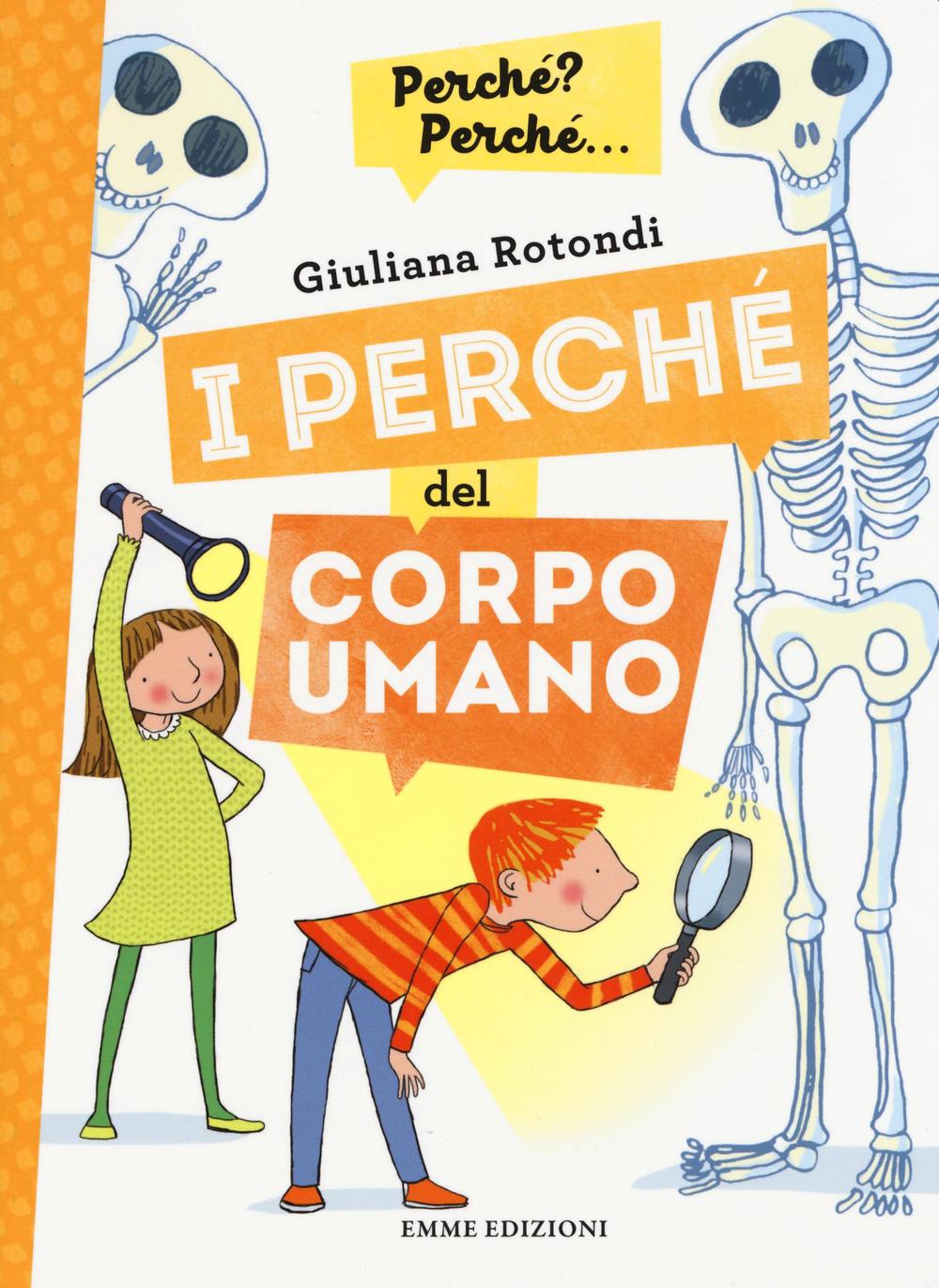 I perché del corpo umano