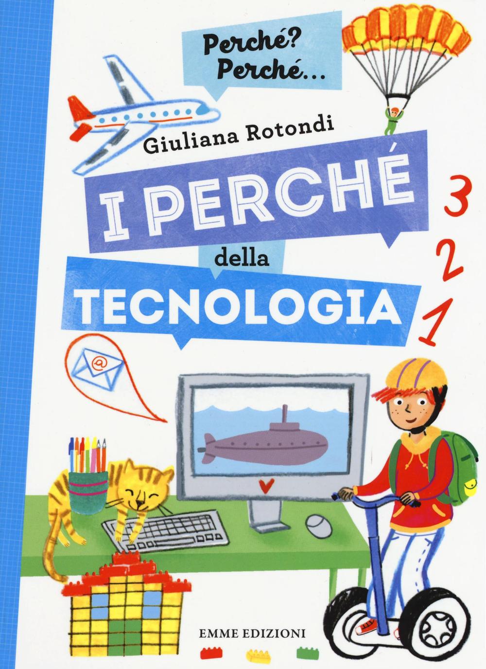 I perché della tecnologia