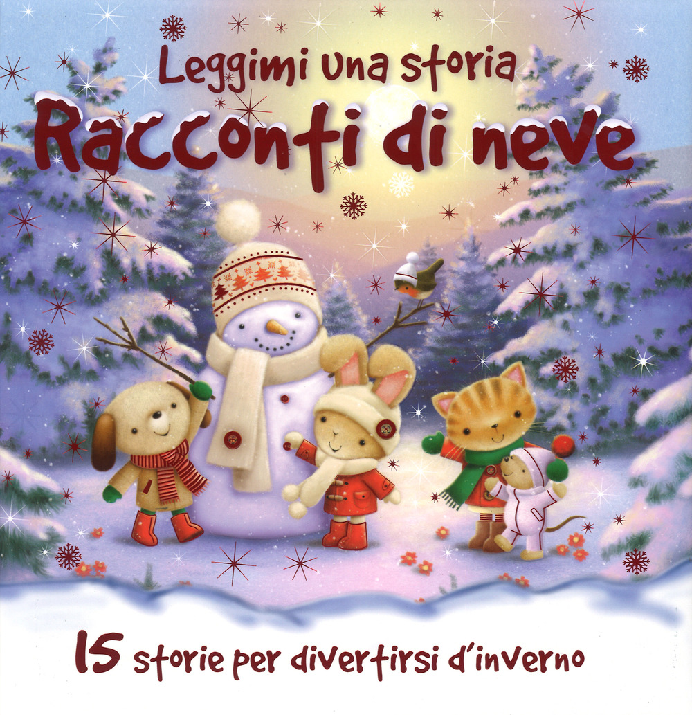 Racconti di neve. Leggimi una storia