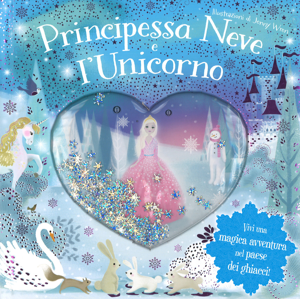 Principessa Neve e l'unicorno