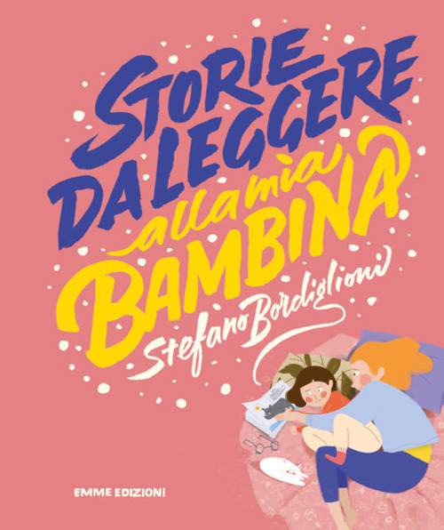 Storie da leggere alla mia bambina