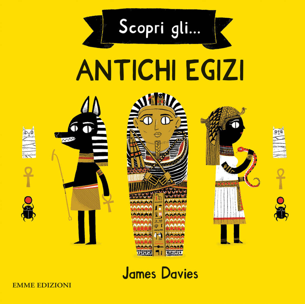 Scopri gli... antichi egizi