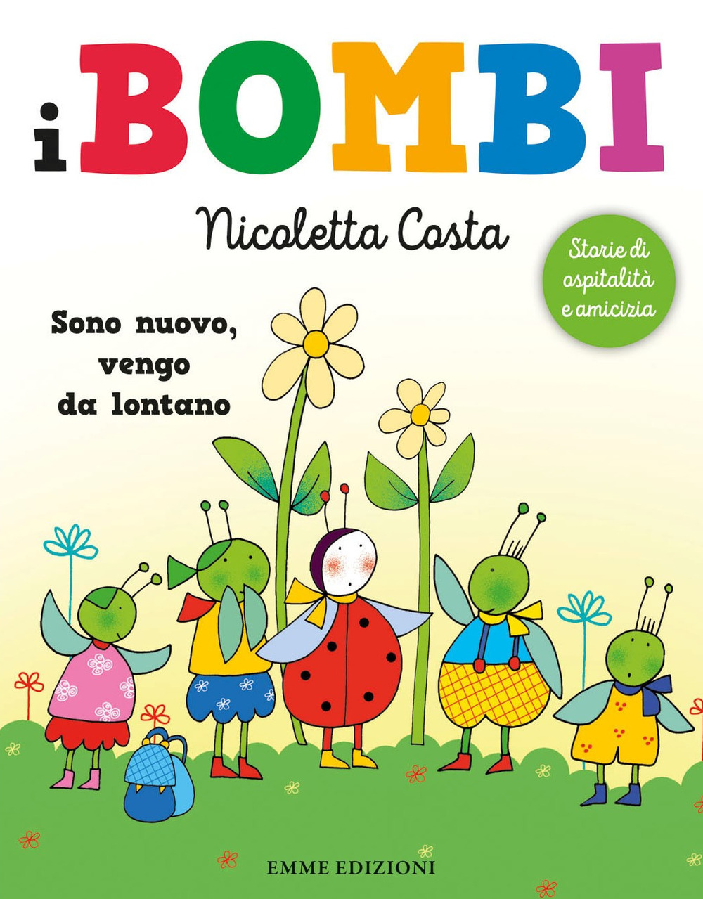 Sono nuovo, vengo da lontano... I Bombi