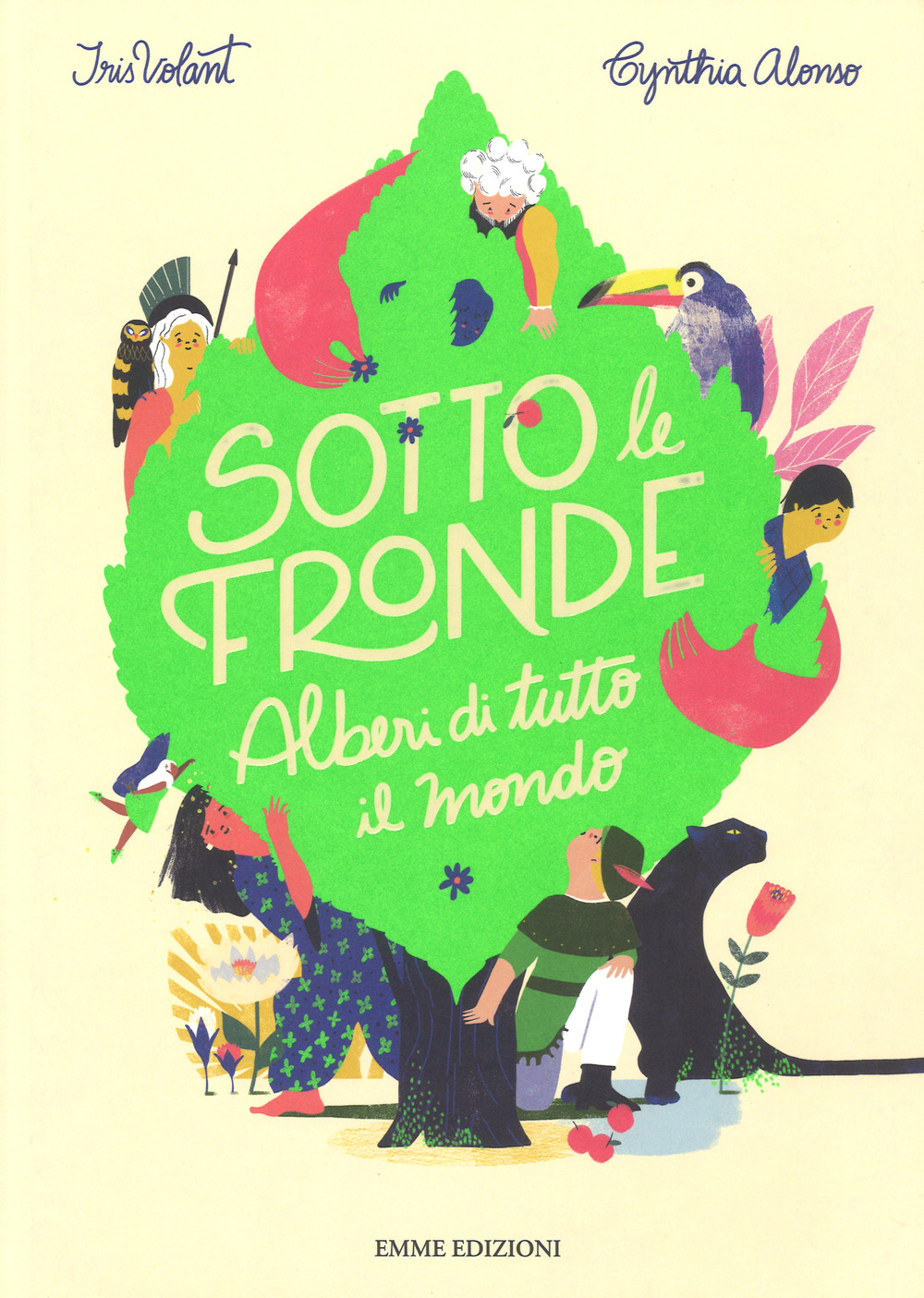 Sotto le fronde. Alberi di tutto il mondo
