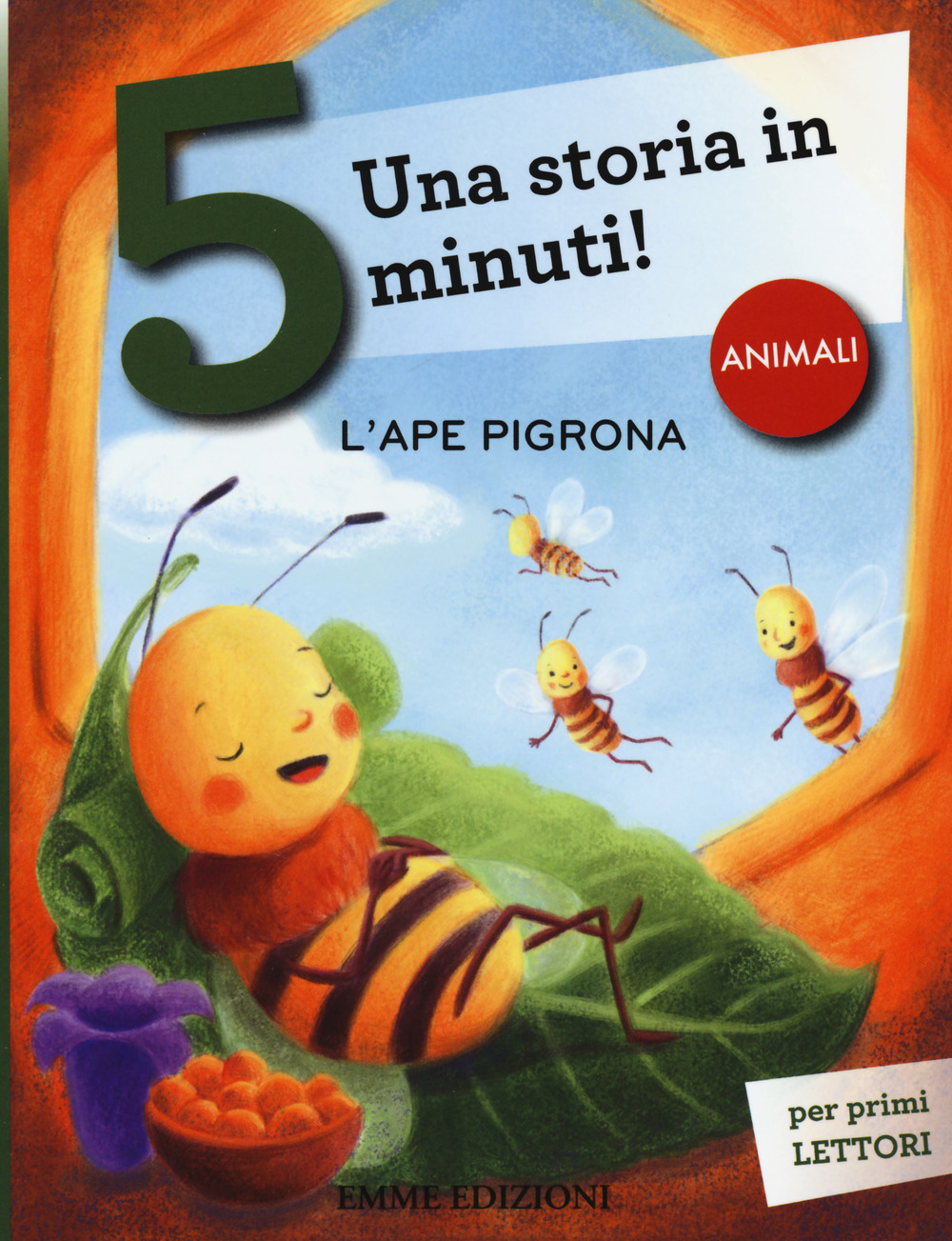 L'ape pigrona. Una storia in 5 minuti!