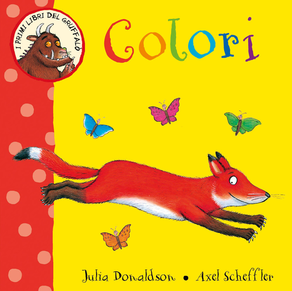 Colori. I primi libri del Gruffalò