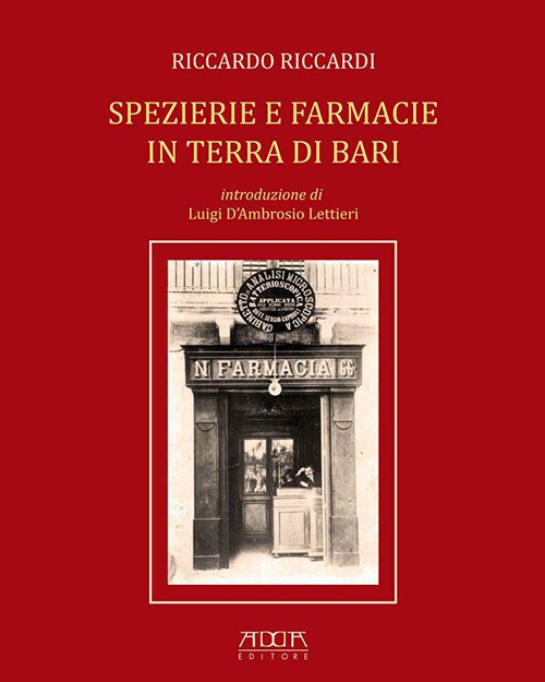 Spezierie e farmacie in terra di Bari