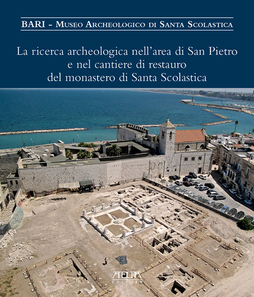 La ricerca archeologica nell'area di San Pietro e nel cantiere di restauro del monastero di Santa Scolastica