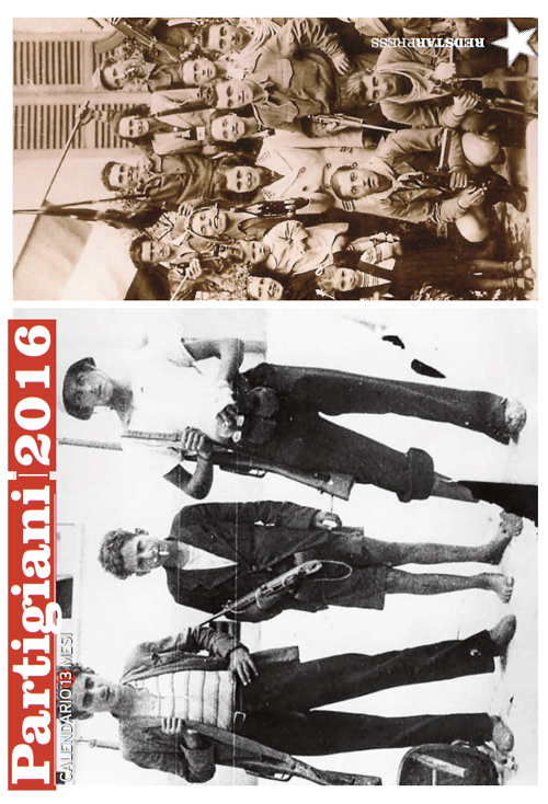 Partigiani 2016. Calendario 13 mesi