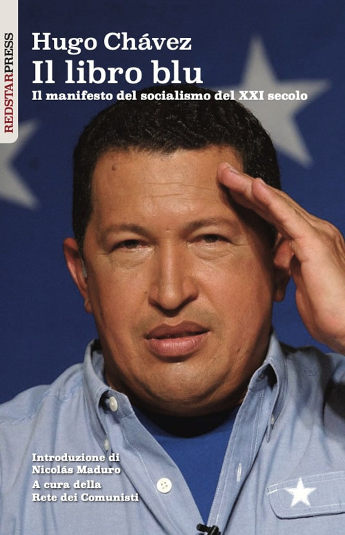 Il libro blu. Il manifesto del socialismo del XXI secolo
