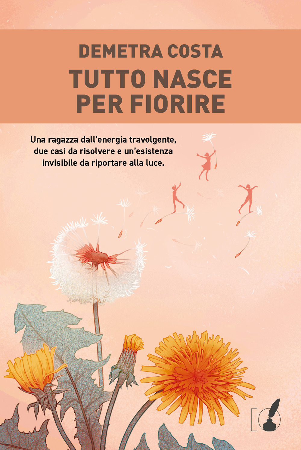 Tutto nasce per fiorire