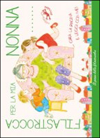 Filastrocca per la mia nonna... Gira la pagine e leggi con me!