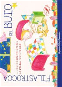 Filastrocca del buio... Con l'orsetto Bobo la paura non c'è più!... Gira la pagina e leggi con me!