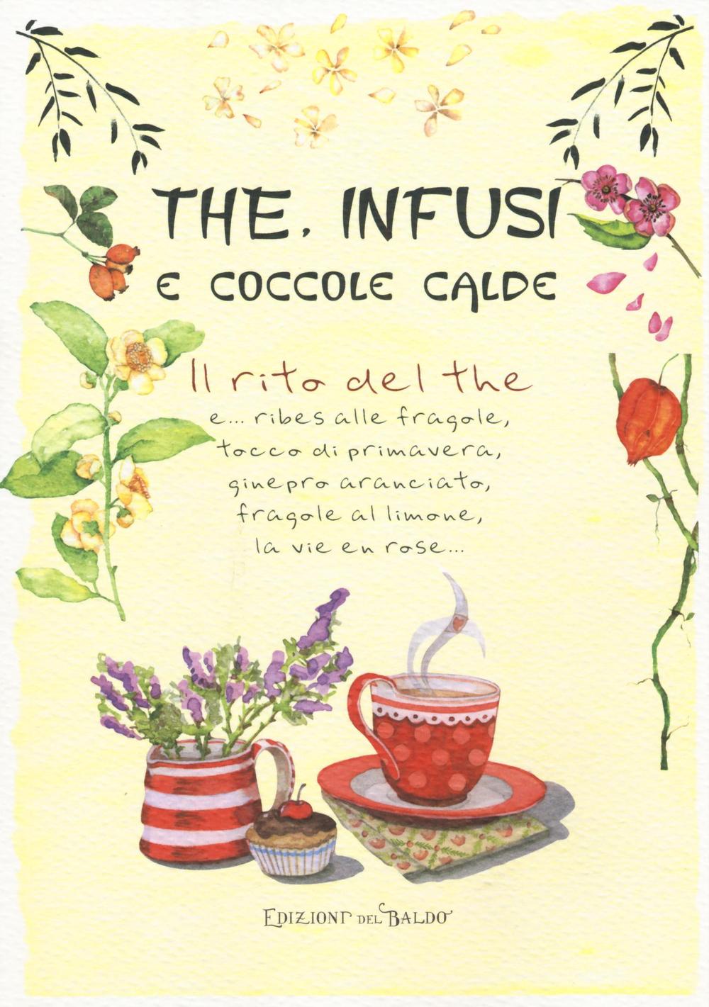 The, infusi e coccole calde