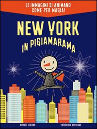 New York in pigiamarama