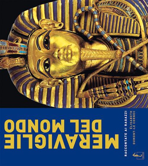 Meraviglie del mondo raccontate ai ragazzi