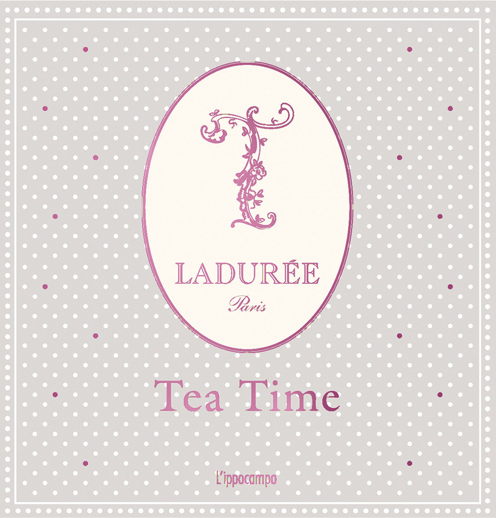 Ladurée. Tea time