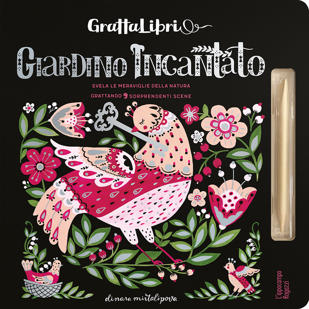 Giardino incantato. Grattalibri