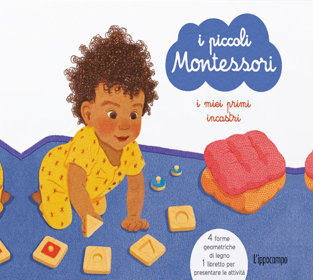 I miei primi incastri. I piccoli Montessori