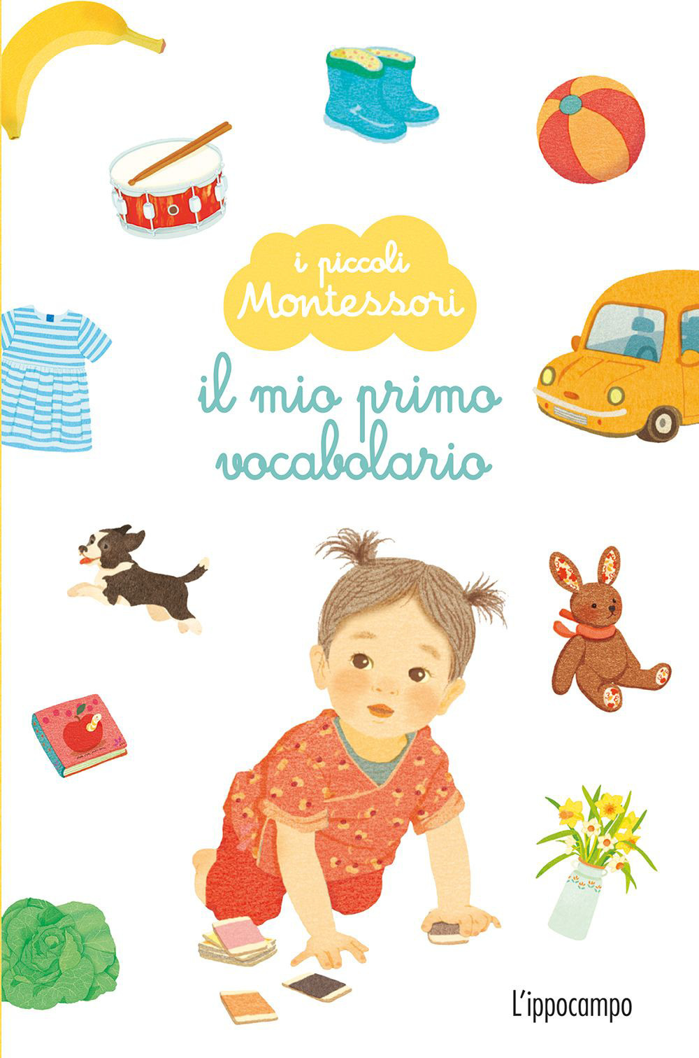 Il mio primo vocabolario. I piccoli Montessori