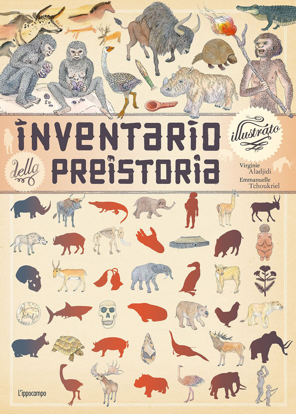 Inventario illustrato della preistoria