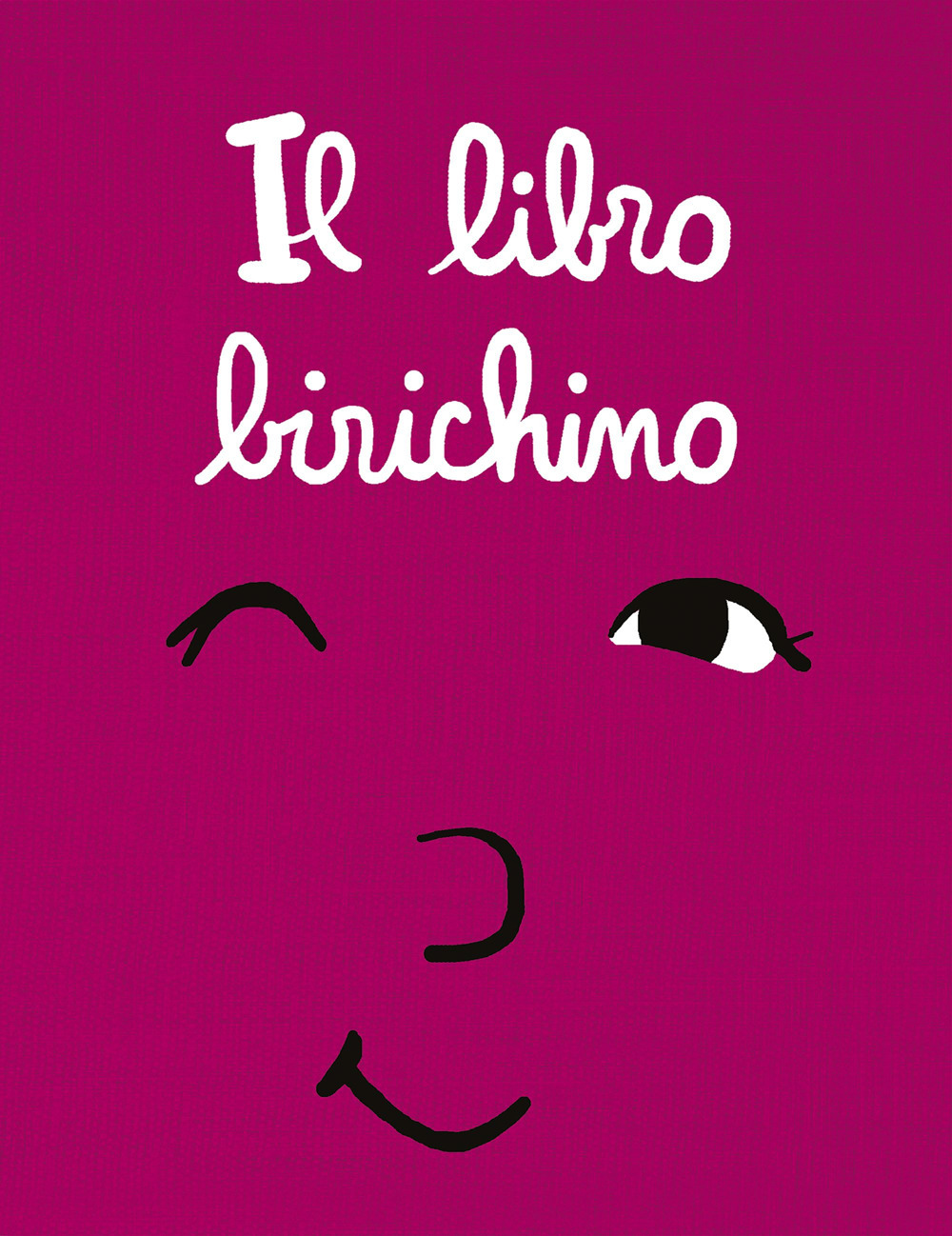 Il libro birichino