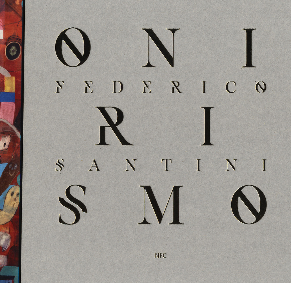 Onirismo. Federico Santini