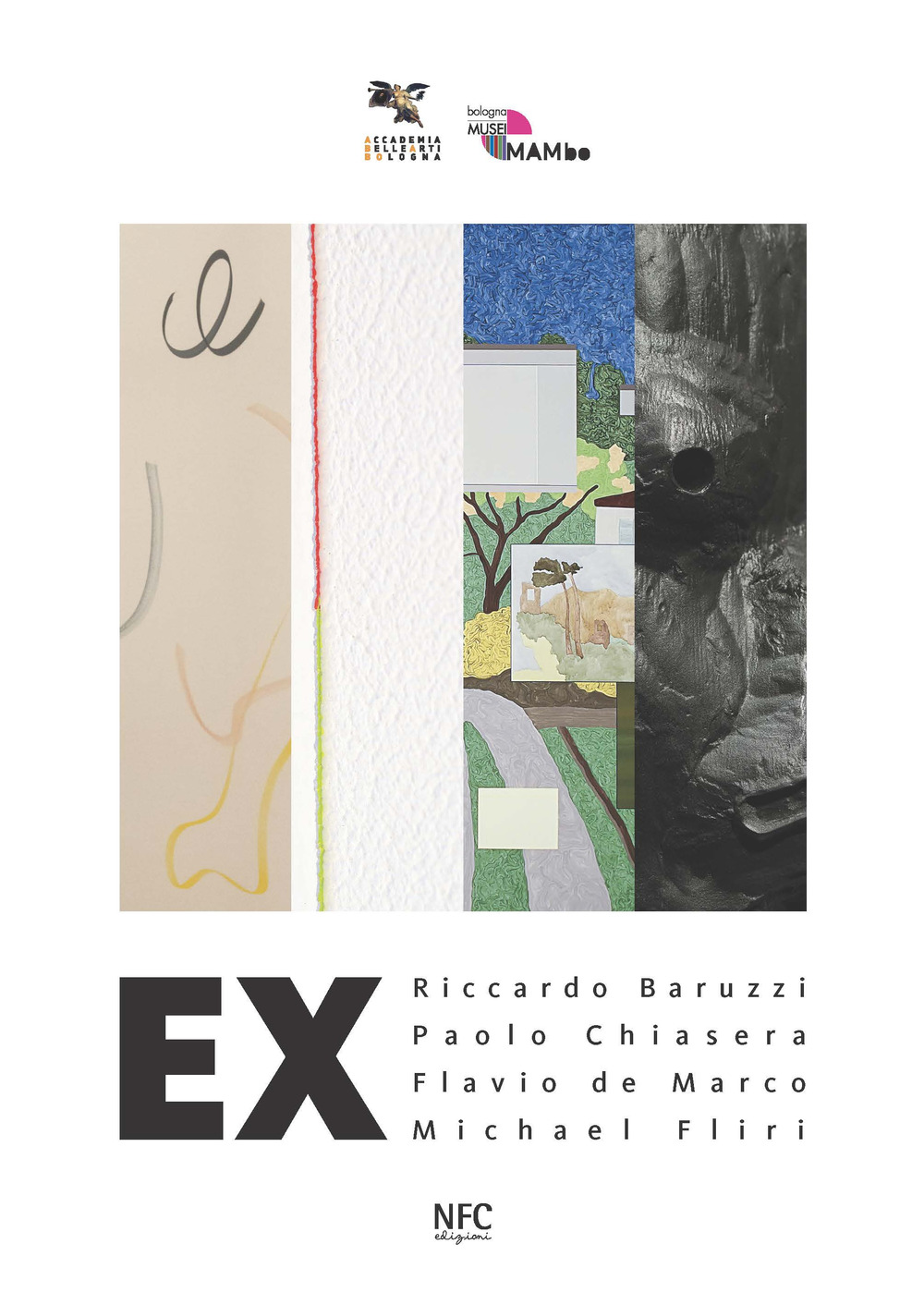 Ex. Riccardo Baruzzi, Paolo Chiasera, Flavio De Marco, Michael Fliri