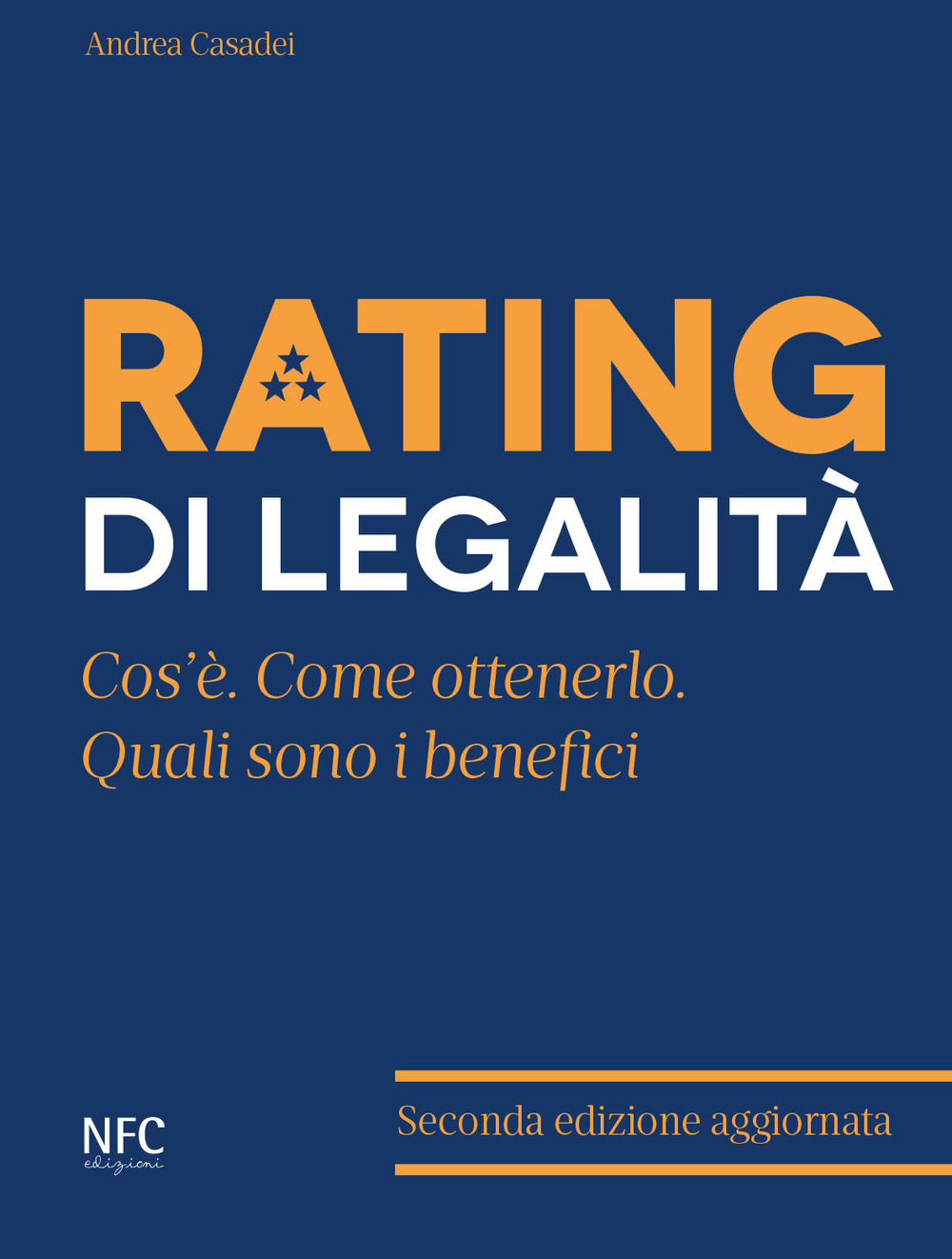 Rating di legalità. Cos'è, quali sono i benefici, come ottenerlo