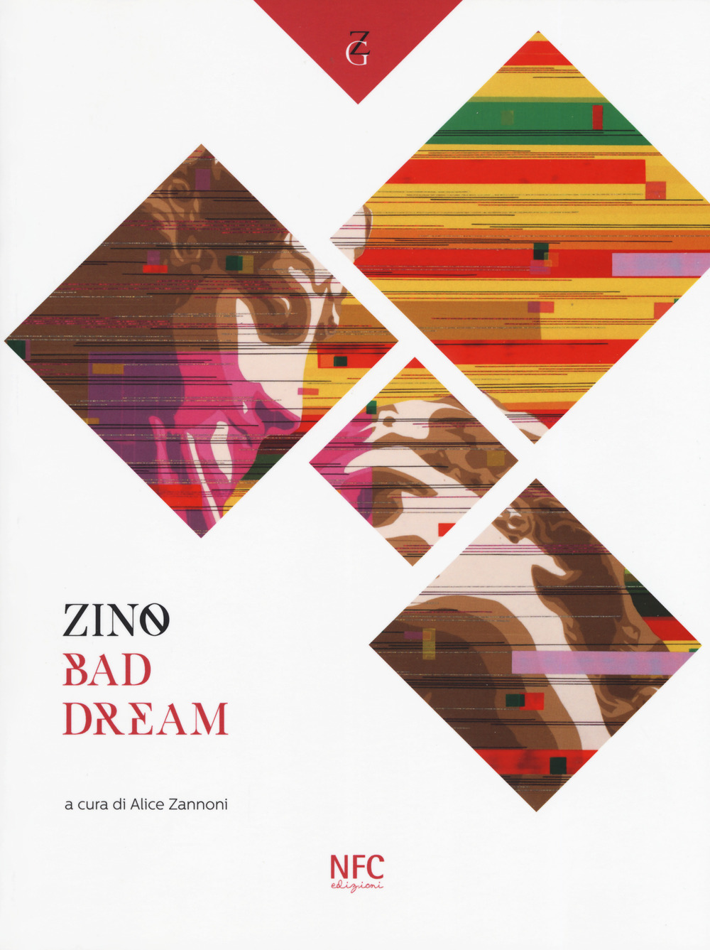Zino. Bad dream. Catalogo della mostra (Rimini, 14 giugno-13 luglio 2019)