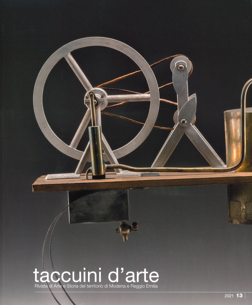 Taccuini d'arte. Rivista di Arte e Storia del territorio di Modena e Reggio Emilia. Vol. 13