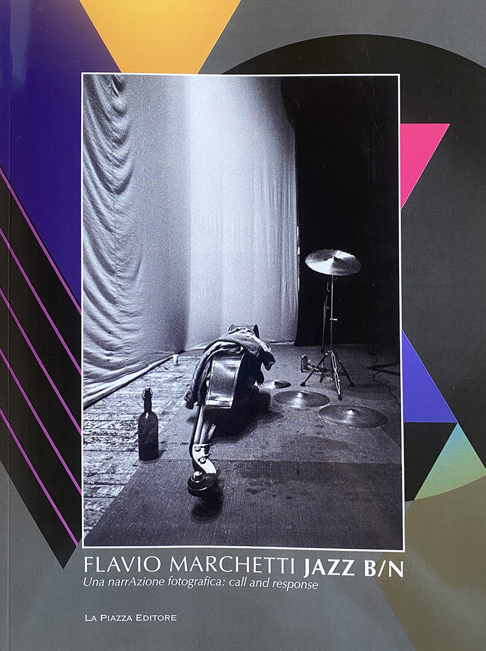 JAZZ B/N. Flavio Marchetti. Una narrAzione fotografica: call and response. Vol. 1