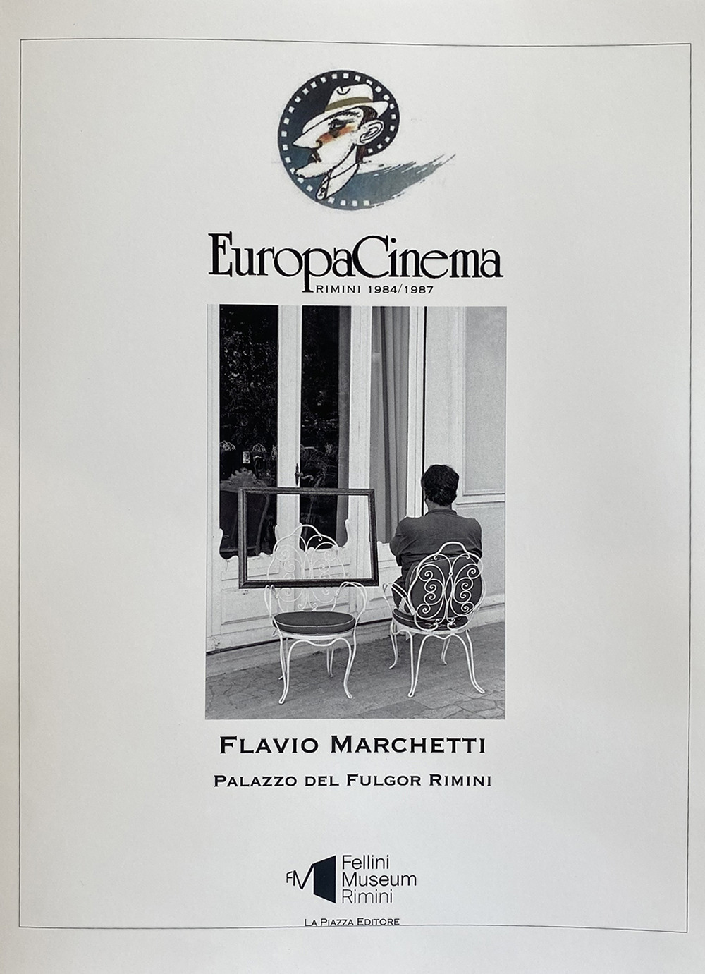 Europa Cinema. Rimini 1984/1987. Flavio Marchetti