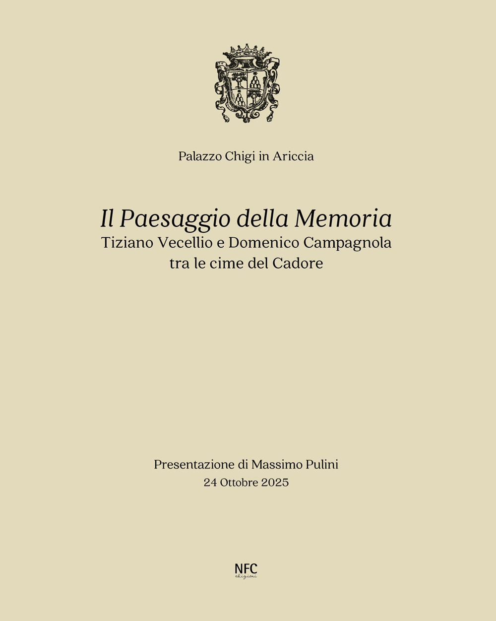 Il paesaggio della memoria. Tiziano Vecellio e Domenico Campagnola tra le cime del Cadore