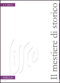 Il mestiere di storico. Vol. 1