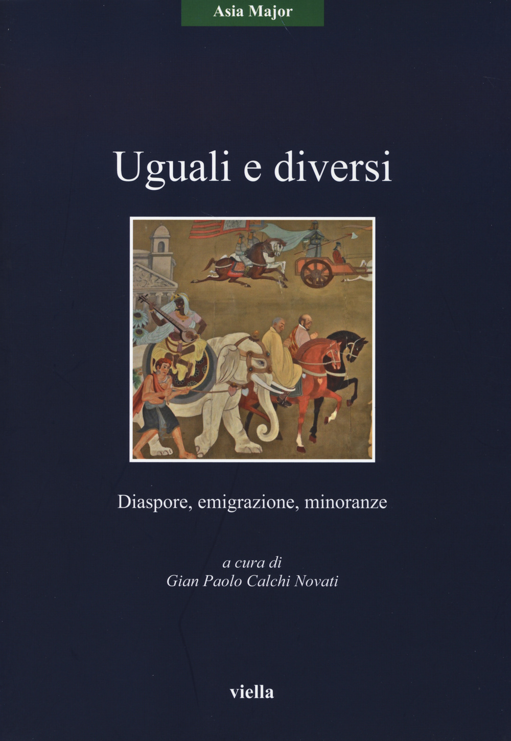 Uguali e diversi. Diaspore, emigrazione, minoranze