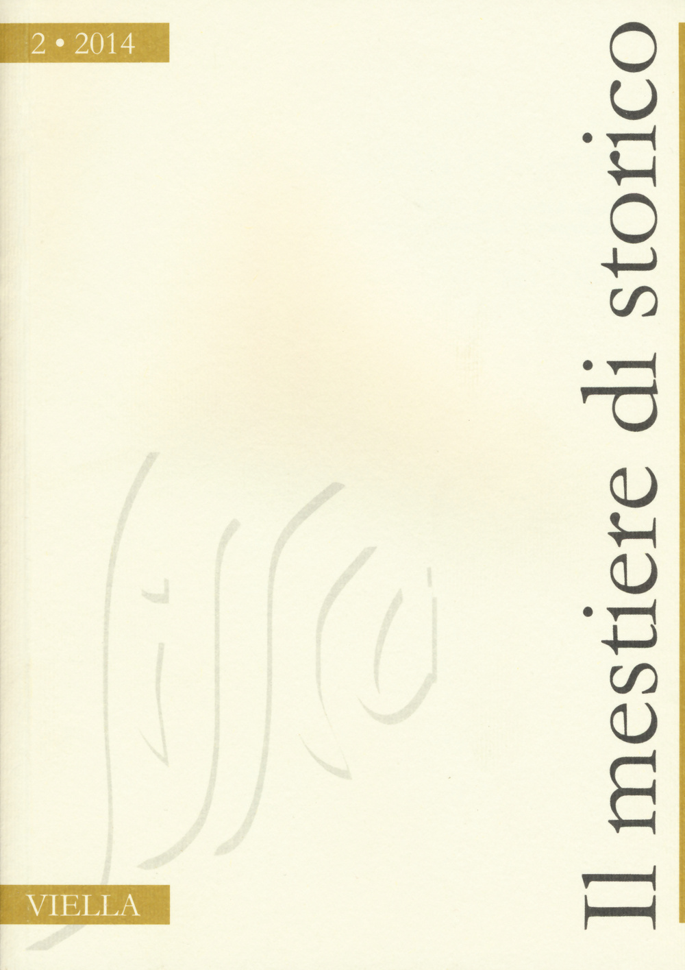 Il mestiere di storico. Vol. 2