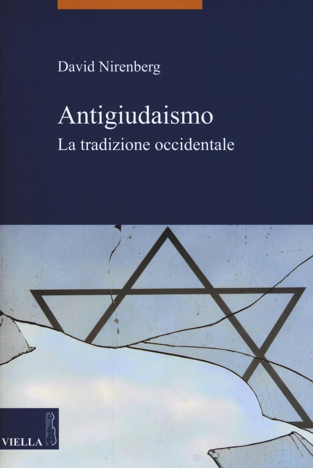 Antigiudaismo. La tradizione occidentale