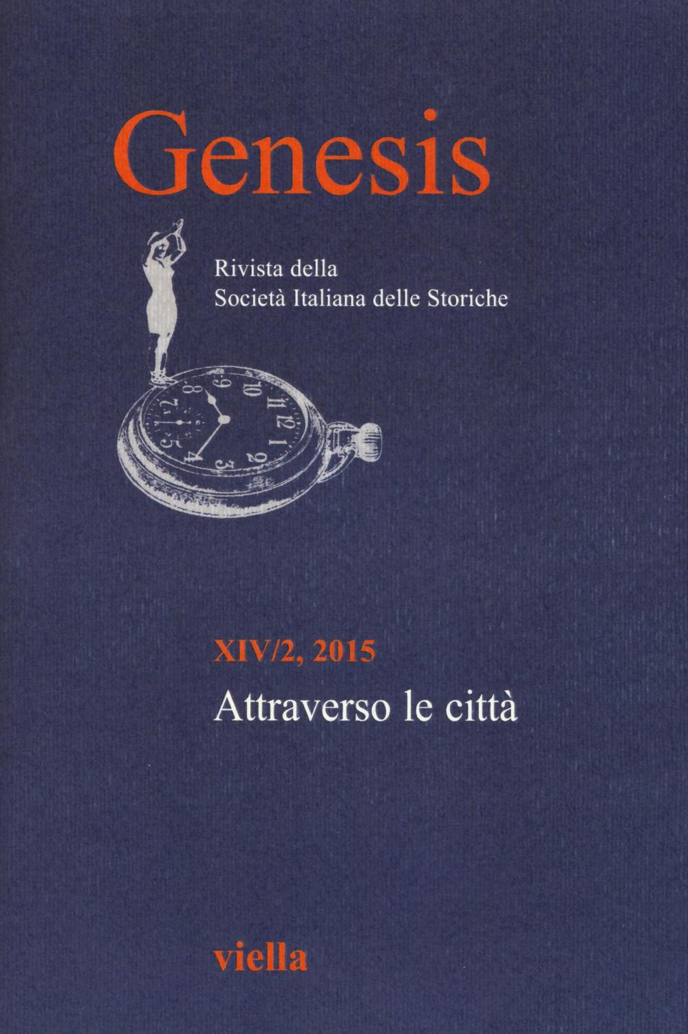 Genesis. Rivista della Società italiana delle storiche. Vol. 2: Attraverso le città
