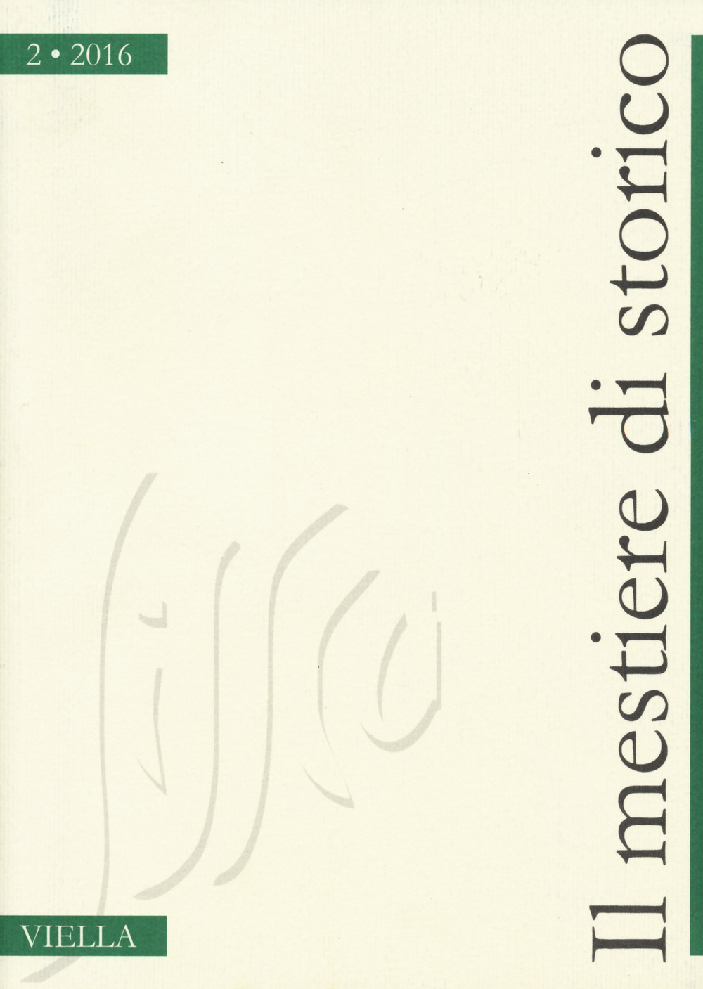 Il mestiere di storico. Vol. 2