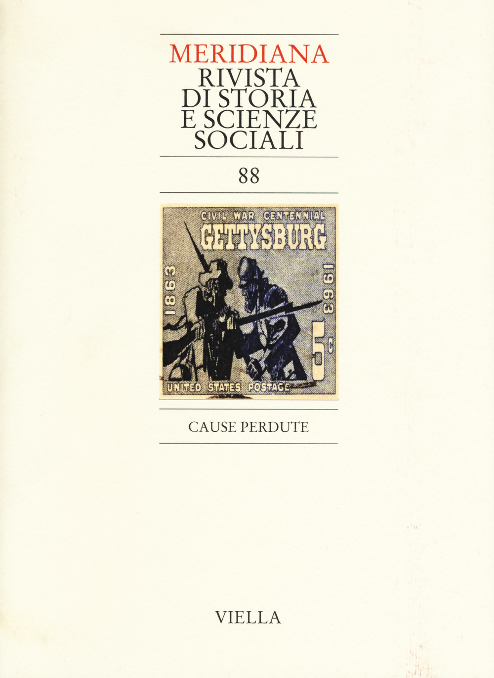 Meridiana. Vol. 88: Cause perdute