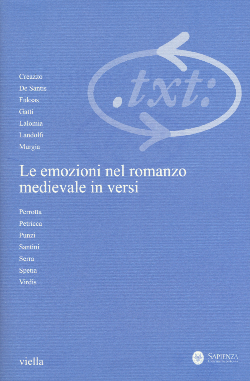 Critica del testo. Vol. 19/3: Le emozioni del romanzo medievale in versi