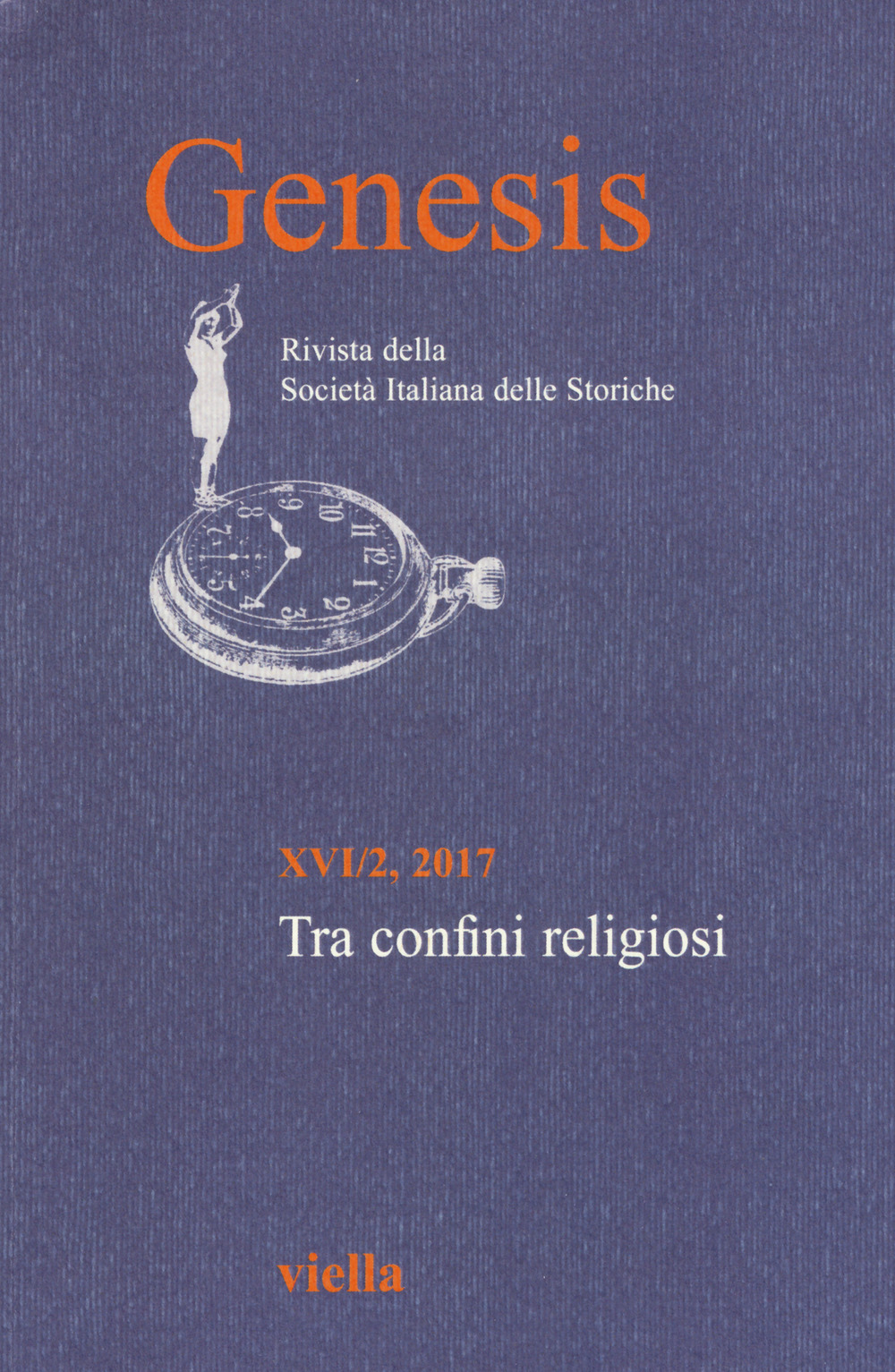 Genesis. Rivista della Società italiana delle Storiche. Vol. 2: Tra confini religiosi