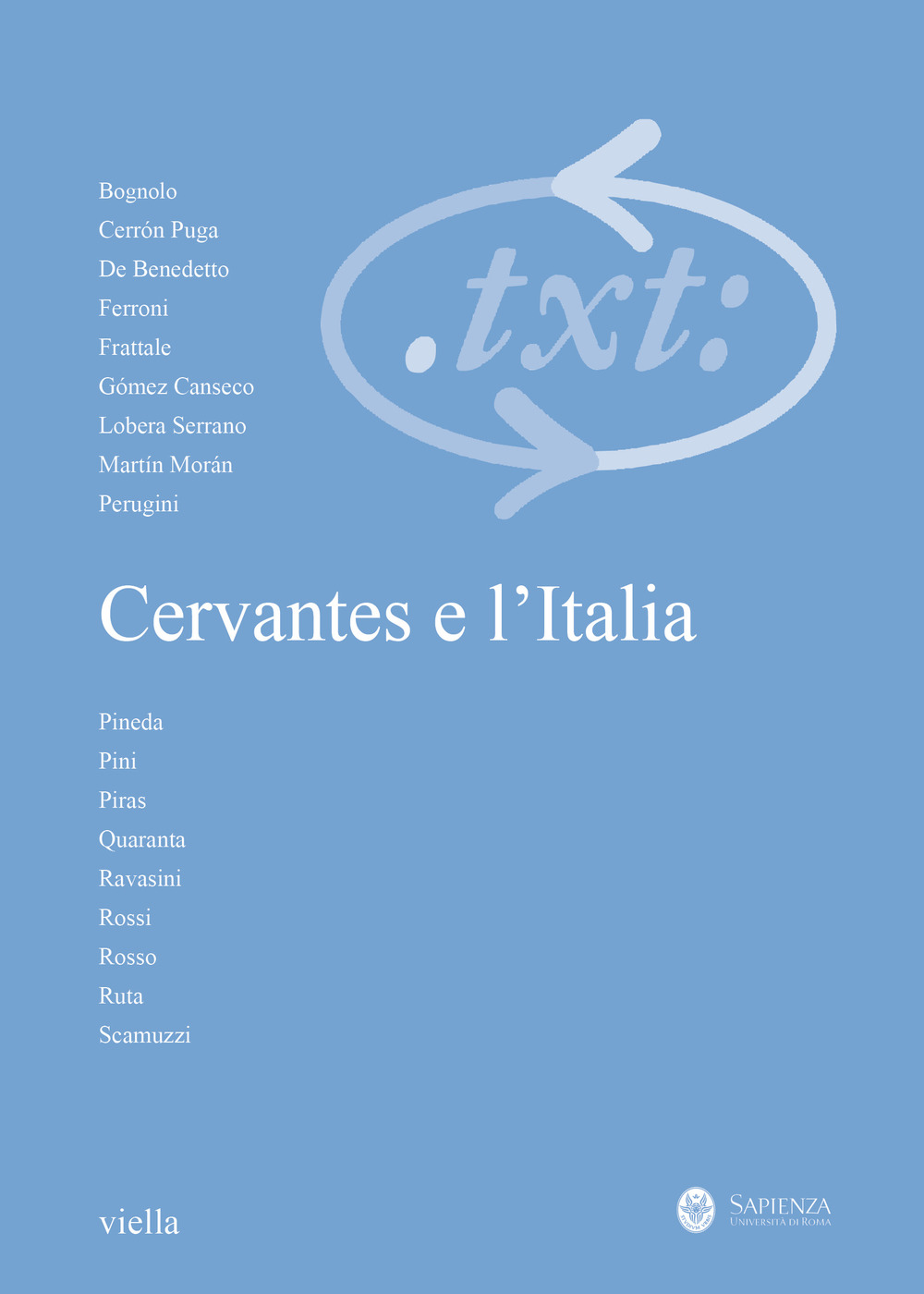 Critica del testo. Vol. 20/3: Cervantes e l’Italia