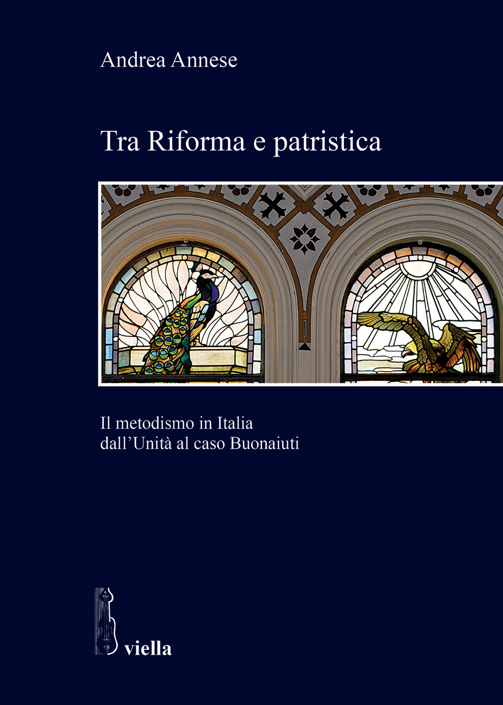 Tra riforma e patristica. Il metodismo in Italia dall’Unità al caso Buonaiuti