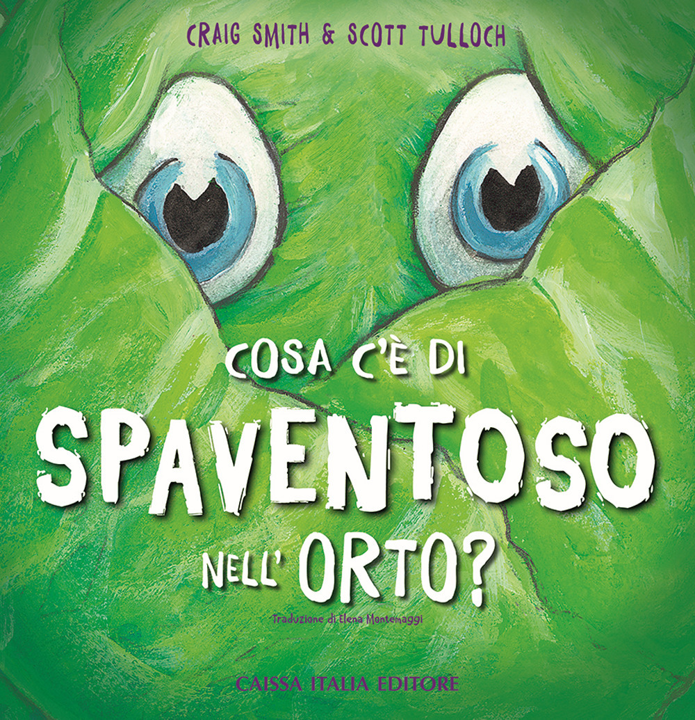 Cosa c'è di spaventoso nell'orto?