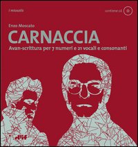 Carnaccia Avan-scrittura per 7 numeri e 21 vocali e consonanti