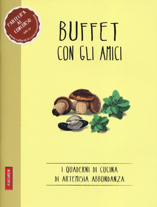 Buffet con gli amici