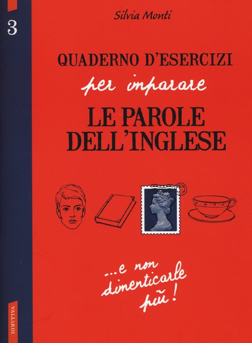 Quaderno d'esercizi per imparare le parole dell'inglese. Vol. 3